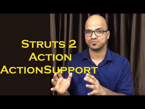 Struts 2 Framework Example part 3 Action ActionSupport