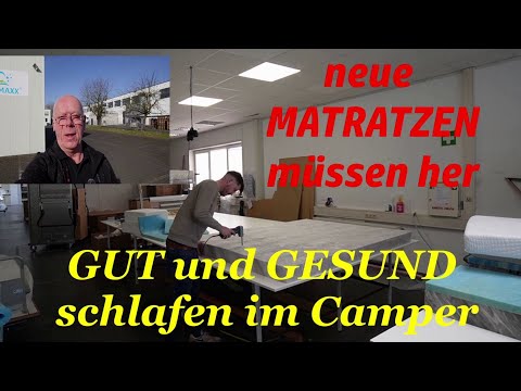 PERFECT and HEALTHY sleeping in your motorhome / new mattresses and toppers from MatraMAXX / #vlo...