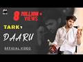Daaru Official Song Tarak Neha Singh Latest Punjabi Song 2022