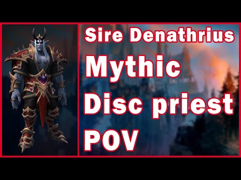 Sire Denathrius - Mythic Castle Nathria (Disc POV) 9.0