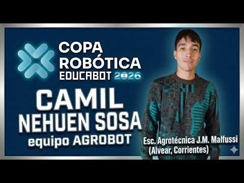 Mi Presentación para la Copa Robótica 2026 | Camil Sosa - AGROBOT