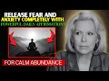 Louise Hay Fear And Anxiety Relief Affirmations