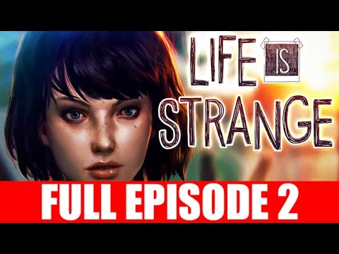 Life Is Strange Full Episode 2 Walkthrough No Commentary Let's Play PC Gameplay - Out of Time