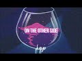 The Strokes - On The Other Side (Lyrics)