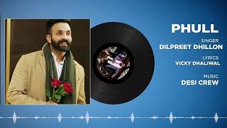 Phull Dilpreet Dhillon