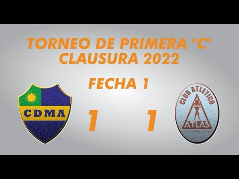 Primera "C" Clausura 2022 - Fecha 1 - Alem 1 Atlas 1 - Resumen