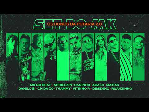 SET DO MK - OS DONOS DA PUTARIA 2.0