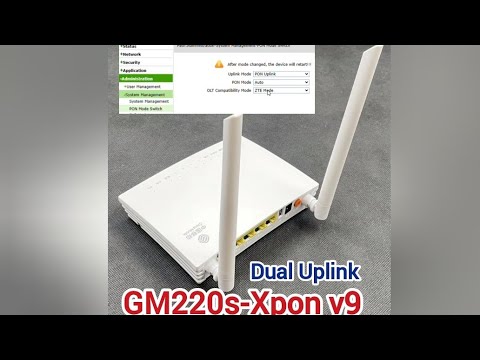 GM220s Xpon v9 Dual Uplink Mode