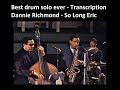 Best Drum Solo Ever - Transcription - Charles Mingus Sextet