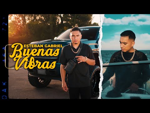 Esteban Gabriel - Buenas Vibras