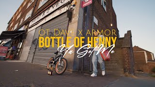 OT Dave Moore X Armor - Bottle Of Henny (Official Music Video)