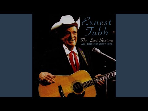 You Nearly Lose Your Mind - Ernest Tubb