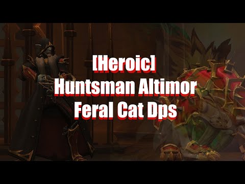 Heroic Castle Nathria - Huntsman Altimor - Feral Cat PoV