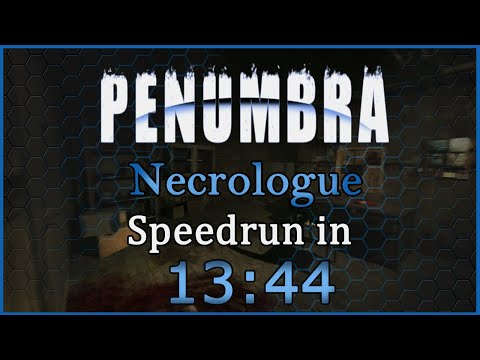 Penumbra: Necrologue Any% Speedrun in 13:44 (WR)