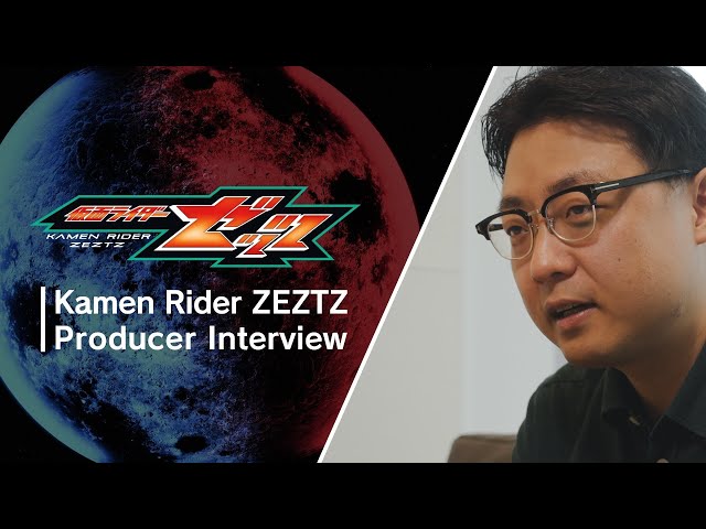 Inside Kamen Rider ZEZTZ | Interview with Producer Hideaki Yanaka
