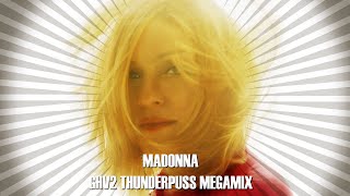 Madonna - GHV2 Thunderpuss Megamix (Fan Music Video)