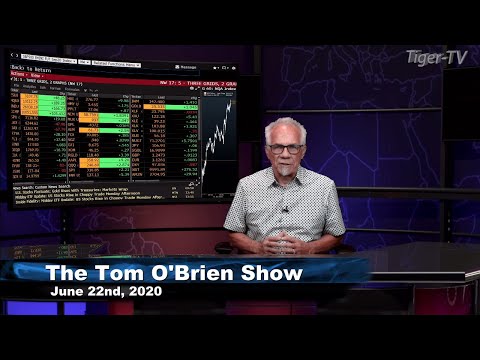 June 22nd, Tom O'Brien Show on TFNN - 2020