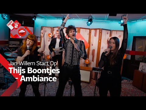 Thijs Boontjes - Ambiance | NPO Radio 2
