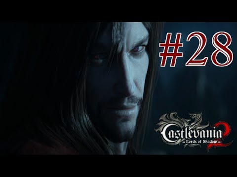 Castlevainia Lords of Shadows 2   Walkthrough Part 28