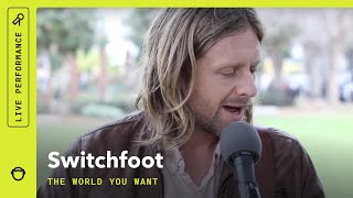 Switchfoot, &quot;The World You Want&quot;: South Park Sessions (live)