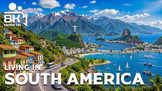 Living in South America | Life Between the Andes, Amazon & Colorful Coastal Cities | Travel Video 4K