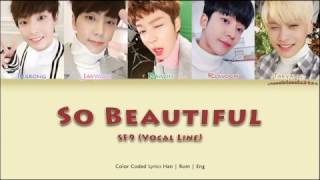 SF9 (에스에프나인) - So Beautiful (너와 함께라면) [color coded lyrics han | rom | eng]