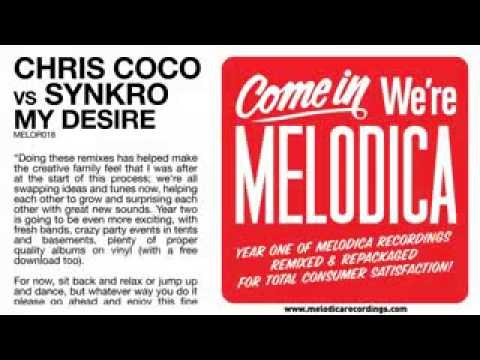 Chris Coco vs Synkro   My Desire