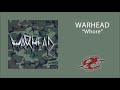 WARHEAD - Whore