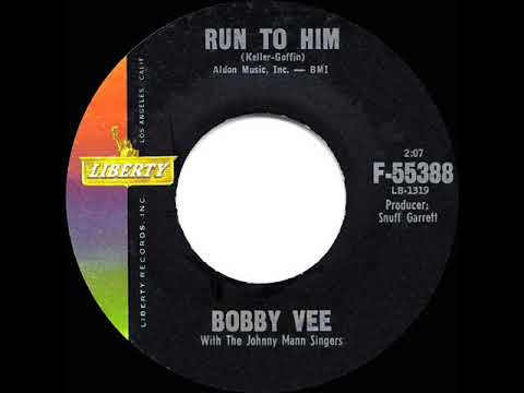 1961 HITS ARCHIVE: Run To Him - Bobby Vee (a #2 record)