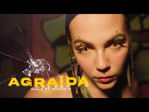 AIALA & SPXXN P ft. Scotty DK  - "Agraïda" (Official Video)