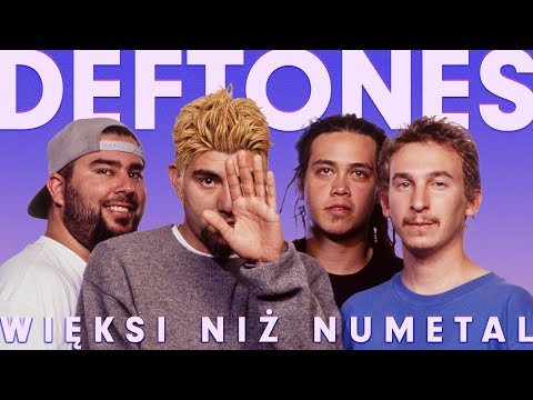 Dyskografia Deftones według trzech randomów z internetu
