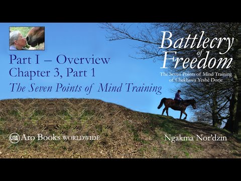 The Seven Points of Mind Training,  part 1