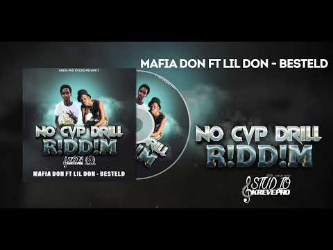 Mafia Don ft Lil Don - Besteld (No Cap Drill R!dd!m) Official Audio [Prod: Kreve Pro]
