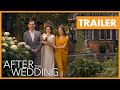 After the Wedding trailer (2019) | Nu in de bioscoop