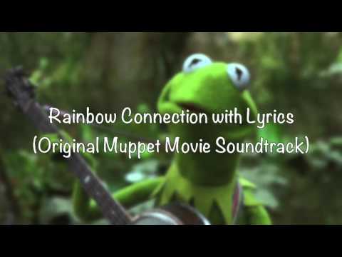 Rainbow Connection (with lyrics)