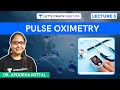 Pulse Oximetry | NEET PG 2021 | Dr. Apoorva Mittal