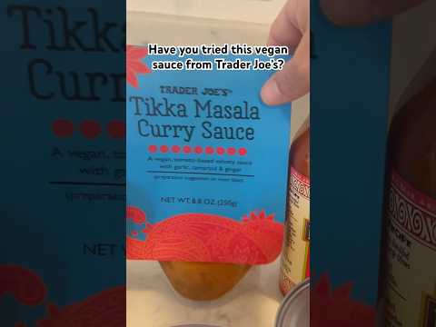 I Tried Trader Joe's Vegan Tikka Masala Sauce