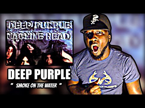 WHO ARE THEY?! FIRST TIME HEARING! Deep Purple - Smoke On The Water | REACTION