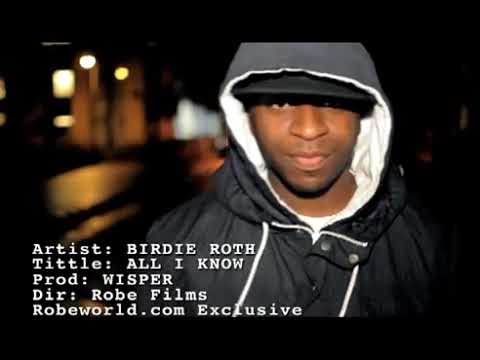 BirdieRoth x Naja Soze - All I Know My Love [Music Video]