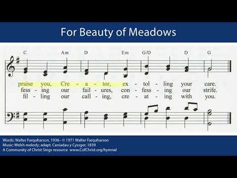 For Beauty of Meadows - Community of Christ Sings #142