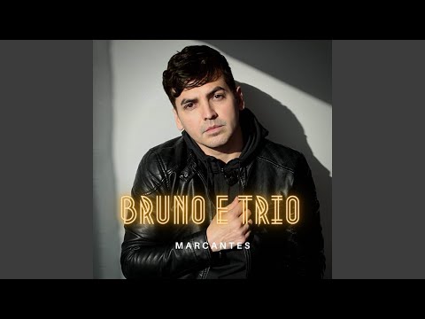 Amar Você - Bruno e Trio