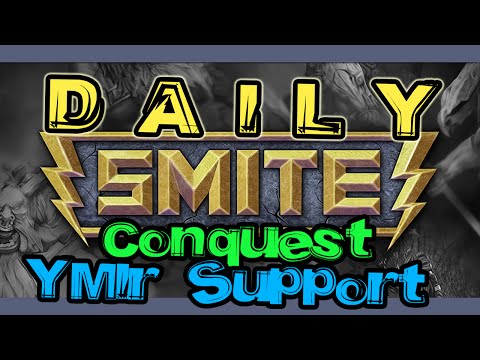 Daily Smite - Season 2 CONQUEST - Twitch Ymir Support