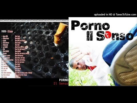 PORNO MC - IL SENSO - 2003 - 005 CHIAROSCURI [Beat Sid]