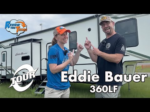 Incredible Complete Tour of the Eddie Bauer Signature 360LF