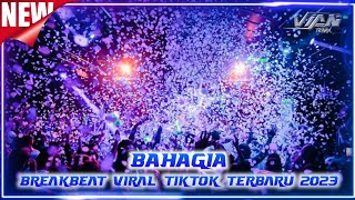 Download lagu DJ SETIAP YANG KU LAKUKAN UNTUK DIRIMU - [ BAHAGIA ] - BREAKBEAT VIRAL TIKTOK TERBARU 2023 mp3