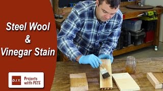 How to Make Steel Wool and Vinegar Stain