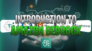 Introduction to Amazon Bedrock