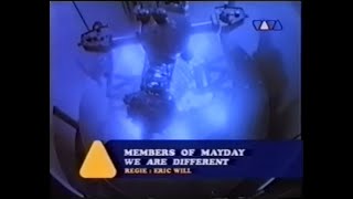 Members of Mayday - We Are Different (Mayday Anthem 1994)