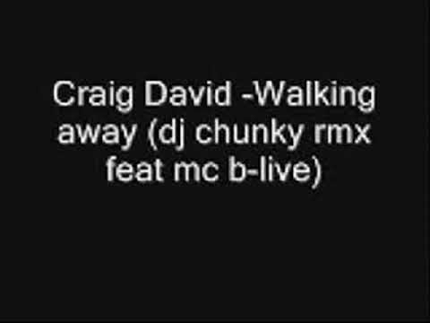 CRAIG DAVID feat  MC BLIVE WALKING AWAY