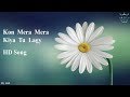 Kon Mera Mera Kiya Tu Lagy Special 26 Movie Whatsapp Status Papon Song